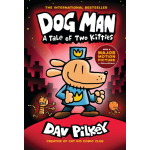 Dog Man: A Tale of Two Kitties