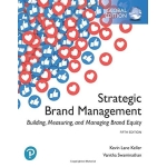 Strategic Brand Management: Building, Measuring, and Managing Brand Equity, Global Edition